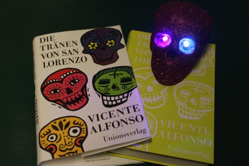 Die Tränen von San Lorenzo Vincente Alfonso Unionsverlag