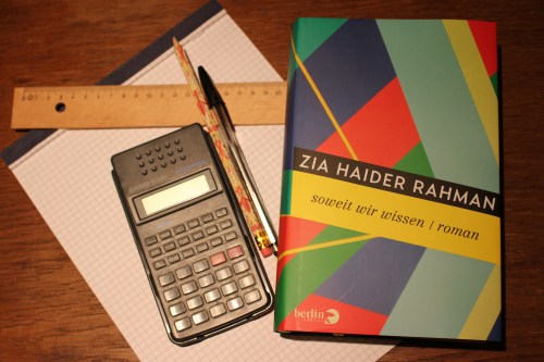 Zia Haider Rahman Soweit wir wissen Berlin Verlag