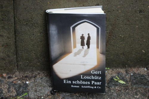 Gert Losschütz Ein schönes Paar Schöffling &amp; Co