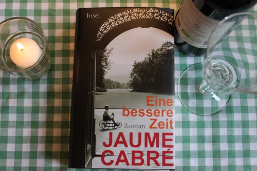 Jaume Cabré Eine bessere Zeit