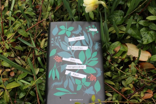 Lisa Kreißler Das vergessene Fest Hanser Berlin