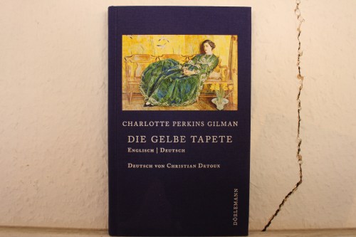 Gilman Die gelbe Tapet Dörlemann