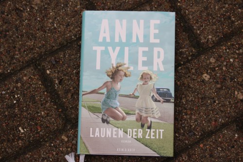 Anne Tyler Launen der Zeit Kein &amp; Aber