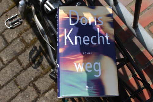 Doris Knecht weg Rowohlt