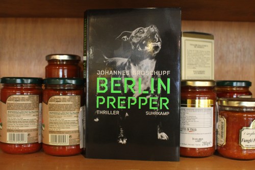 Johannes Groschupf Berlin Prepper Suhrkamp