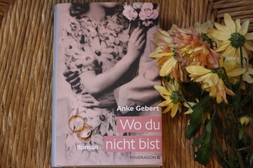 Anke Gebert Wo du nicht bist Pendragon