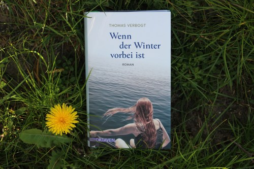 Thomas Verbogt Wenn der Winter vorbei ist Oktaven Freies Geisesleben Urachhaus