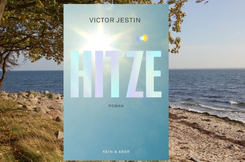 Victor Jestin Hitze Kein &amp; Aber