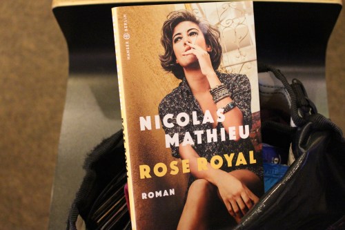 Nicholas Mathieu Rose Royal Hanser Berlin